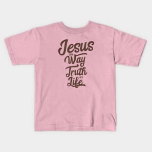 Jesus the way truth and life in dark brown color Kids T-Shirt